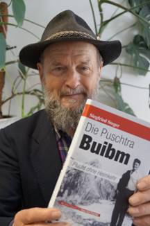 Beschreibung: „Puschtra Bua“ Siegfried Steger, Jg. 1939, schildert den Guerillakampf von 1961 bis 1967.
